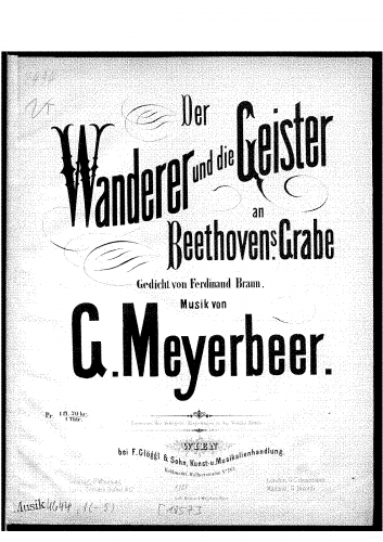 Meyerbeer - Der Wanderer und die Geister an Beethovens Grabe - Score