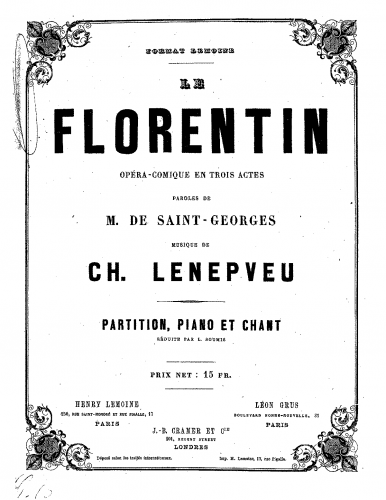 Lenepveu - Le florentin - Vocal Score - Score