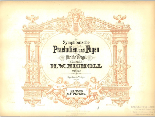 Nicholl - Symphonische Praeludien und Fugen, Op. 35 - Score