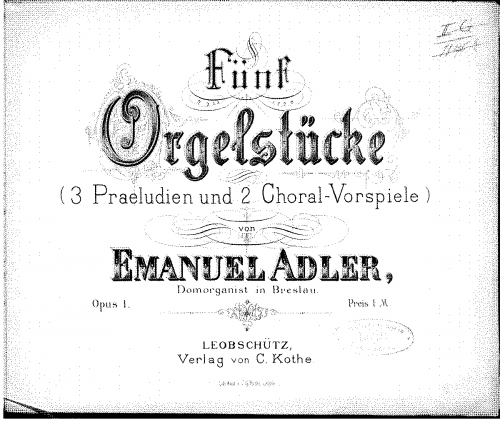 Adler - 5 Orgelstücke, Op. 1 - Score