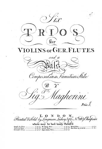 Magherini - Six trios for violins or Ger. flutes and a bass. Composed in a familiar stile by Sigr. Magherini