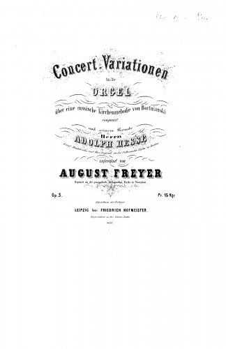 Freyer - Concert Variations on a Church Chant by Bortnyansky - Organ Scores - Score