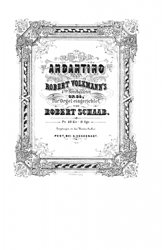 Volkmann - String Quartet No. 4 - III. Andantino For Organ (Schaab) - Score
