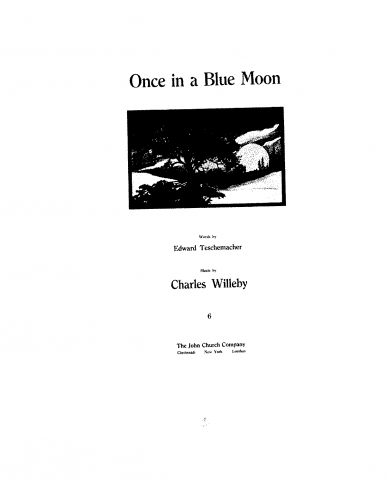 Willeby - Once in a Blue Moon - Score