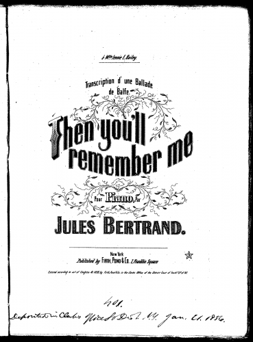 Bertrand - Then You'll Remember Me, transcription d'une ballade de Balfe, Op. 503 - Score