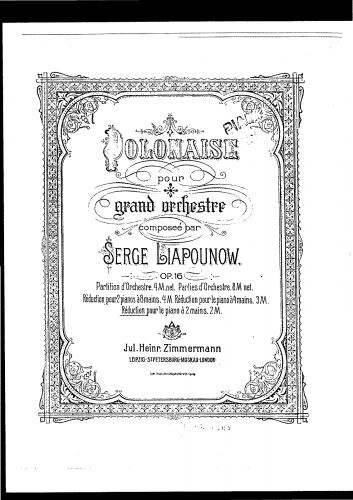 Lyapunov - Polonaise for Grande Orchestra, Op. 16 - For Piano solo (Composer) - Score
