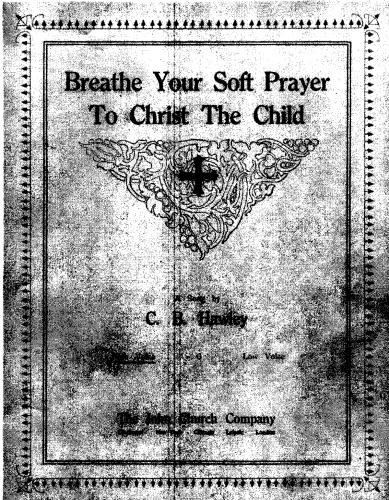 Hawley - Breathe Your Soft Prayer to Christ the Child - Score