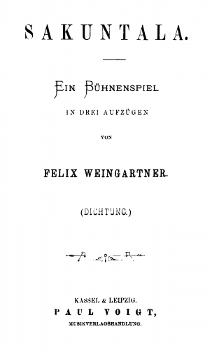 Weingartner - Sakuntala - Librettos - Complete Book