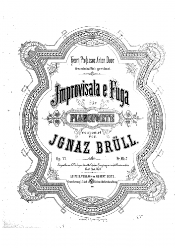 Brüll - Improvisata e Fuga, Op. 17 - Score