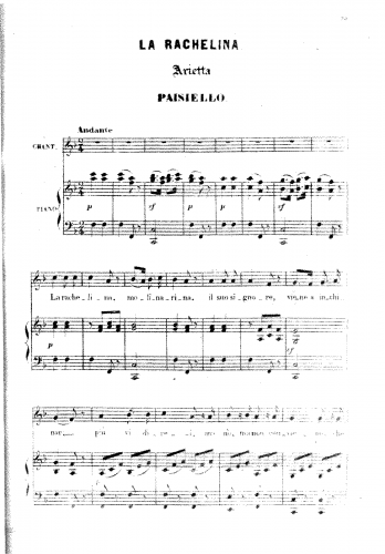 Paisiello - L'amor contrastato ossia La molinarella, R 1.76 / La molinara (1790 revival, Vienna) - Vocal Score Arietta: 'La rachelina, molinarina' - Score