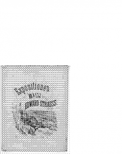 Strauss - Expositionen Walzer - Piano Score