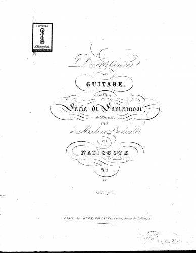 Coste - Divertissement pour Guitare sur l'Opera Lucia di Lamermoor, Op. 9 - Score