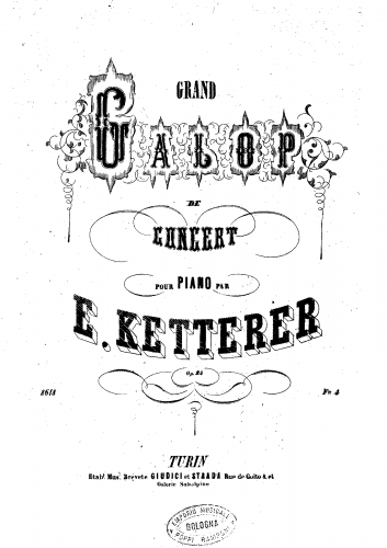 Ketterer - Grand Galop de Concert, Op. 24 - Score