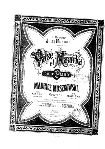 Moszkowski - Valse and Mazurka, Op. 46 - Score