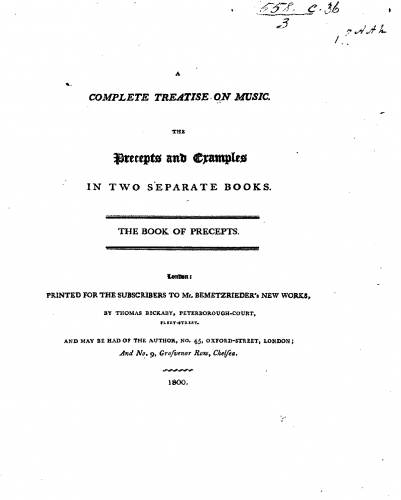 Bemetzrieder - A Complete Treatise on Music. The Precepts and Examples in 2 Separate Books. - Part I and Book of Examples I