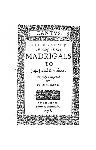 Wilbye - Madrigals - Set 1 - Scores and Parts - Part Books of all 30 Madrigals