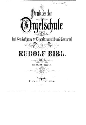Bibl - Praktische Orgelschule - Complete Book