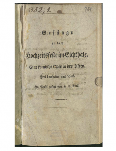 Ebell - Das Fest im Eichthale - Complete Libretto