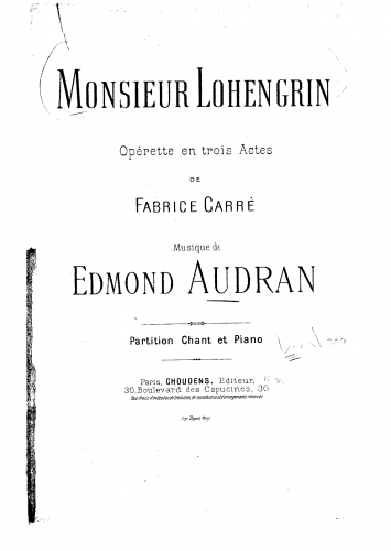 Audran - Monsieur Lohengrin - Vocal Score - Score