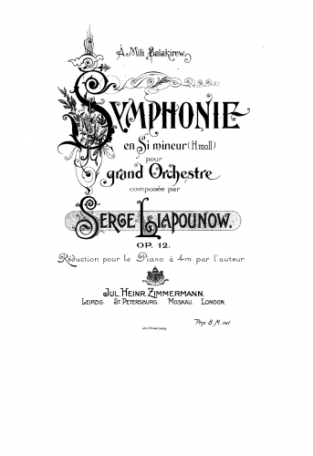 Lyapunov - Symphonie en Si mineur, pour grand orchestre - For Piano 4 hands (Composer) - Score