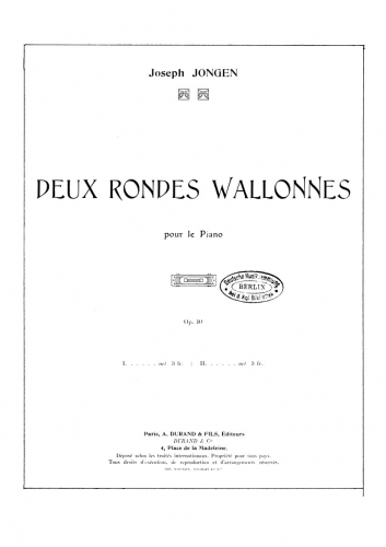 Jongen - 2 Rondes Wallonnes, Op. 40 - No. 1. - Un peu animé