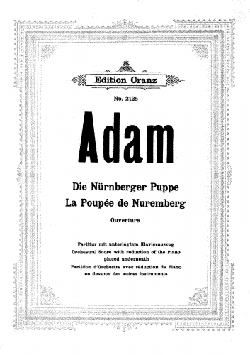 Adam - La poupée de Nuremberg - Overture - Orchestral Score (Including piano reduction)