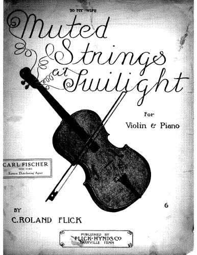 Flick - Muted Strings at Twilight, Op. 19 - Score