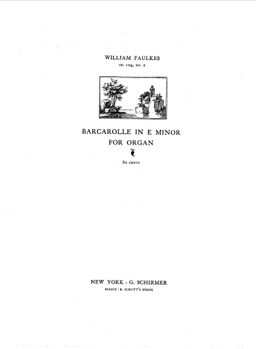 Faulkes - Nocturne and Barcarolle, Op. 104 - 2. Barcarolle