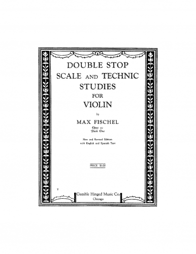Fischel - Double Stop Scale and Technique Studies for Violin - Book One