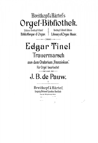 Tinel - Franciscus, Op. 36 - Trauermarsch For Organ (de Pauw) - Score