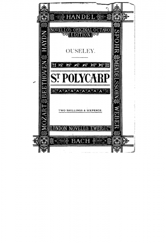 Ouseley - The Martyrdom of St. Polycarp; A Sacred Oratorio - Vocal Score - Score