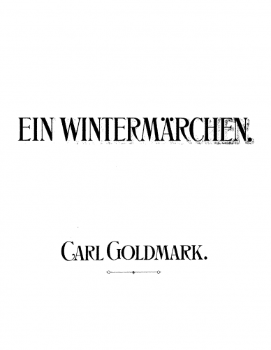 Goldmark - Ein Wintermärchen - For Piano solo - Score