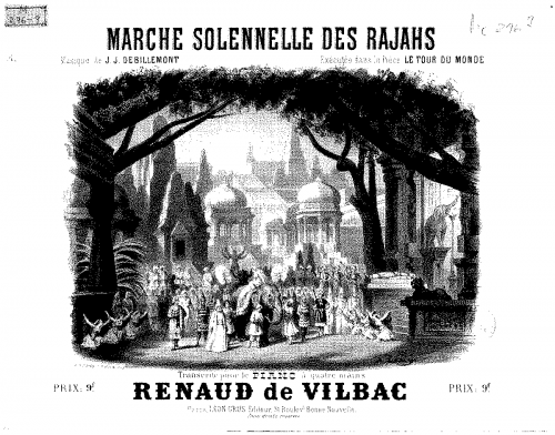 Debillemont - Le tour du monde en 80 jours - Marche solennelle des rajahs For Piano 4 Hands (Vilbac) - Score
