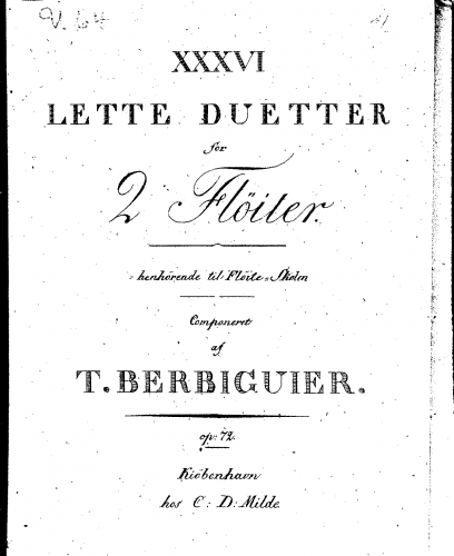 Berbiguier - 36 Lette Duetter for 2 Flöiter henhörende til Flöite-Skolen - Flute 1 part only