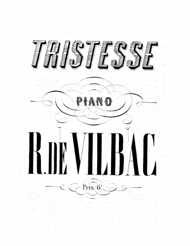 Vilbac - Tristesse - Score