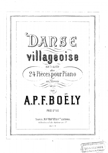 Boëly - 24 Pièces pour Piano, Op. 20 - Piano Score Danse villageoise (No. 16) - Score
