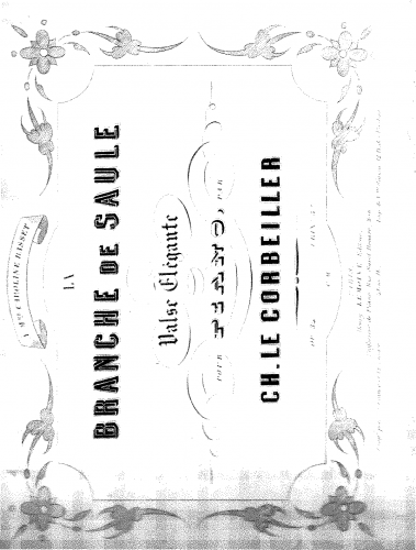 Corbeiller - La Branche de Saule, Op. 34 - Score