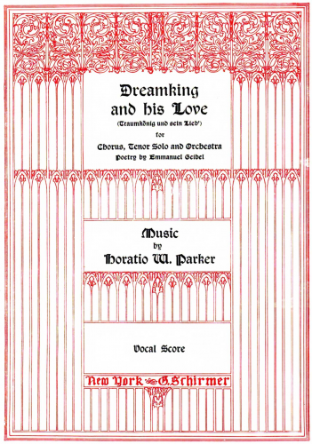 Parker - Dream-King and His Love - Vocal Score - Score