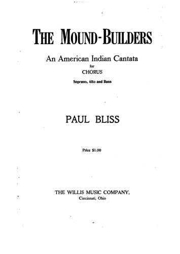 Bliss - The Mound-Builders - Vocal Score - Score