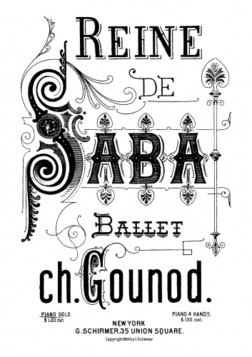 Gounod - La reine de Saba - Ballet et Fragments For Piano solo - Score
