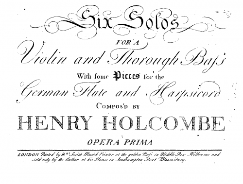 Holcombe - 6 Violin Sonatas and 9 Flute or Harpsichord Pieces, Op. 1 - Score