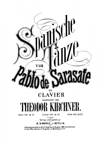 Kirchner - Spanische Tänze von Sarasate - Transcription for Solo Piano