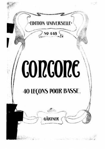 Concone - 40 new lessons in singing, composed expressly for bass and contralto voice - Score