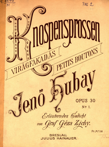 Hubay - Blumenleben - Scores and Parts No. 1 Knospensprossen - Violin and Piano Score, Violin Part
