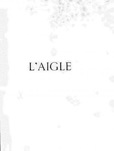 Nouguès - L'aigle - Vocal Score - Score