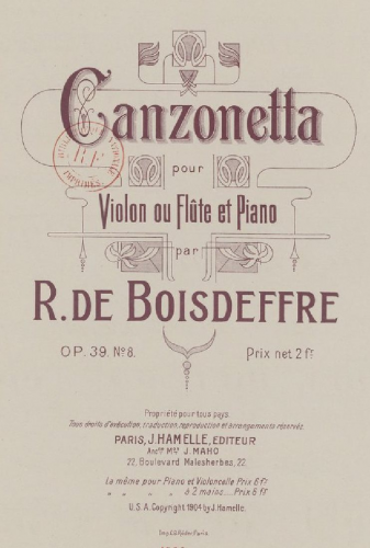Boisdeffre - Mélodies - Canzonetta (No. 8) For Violin or Flute and Piano (Composer)