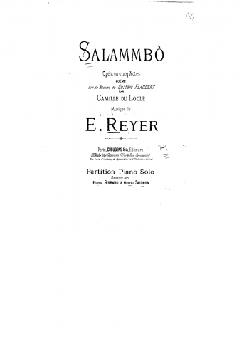 Reyer - Salammbô - Complete Opera For Piano solo (Guiraud and Salomon) - Score