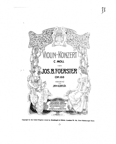 Foerster - Violin Concerto No. 1 - For Violin and Piano (Kubelík)