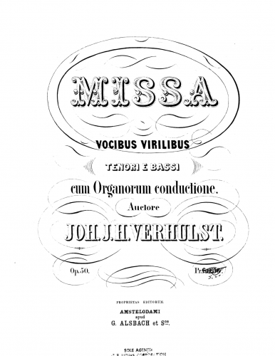 Verhulst - Mass in E major, Op. 50 - Score