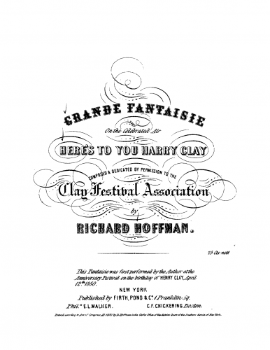 Hoffman - Grande Fantasie on Here's To You, Harry Clay - Score
